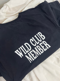 WILD CLUB MEMEBR T-SHIRT (BACK OF TSHIRT)